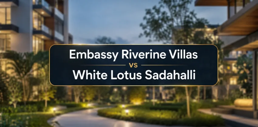 Embassy Riverine Villas vs White Lotus Sadahalli