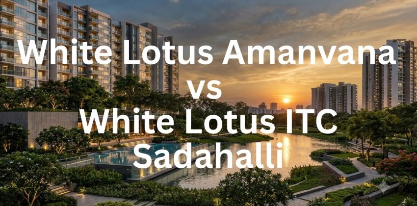 White Lotus Amanvana vs White Lotus ITC Sadahalli